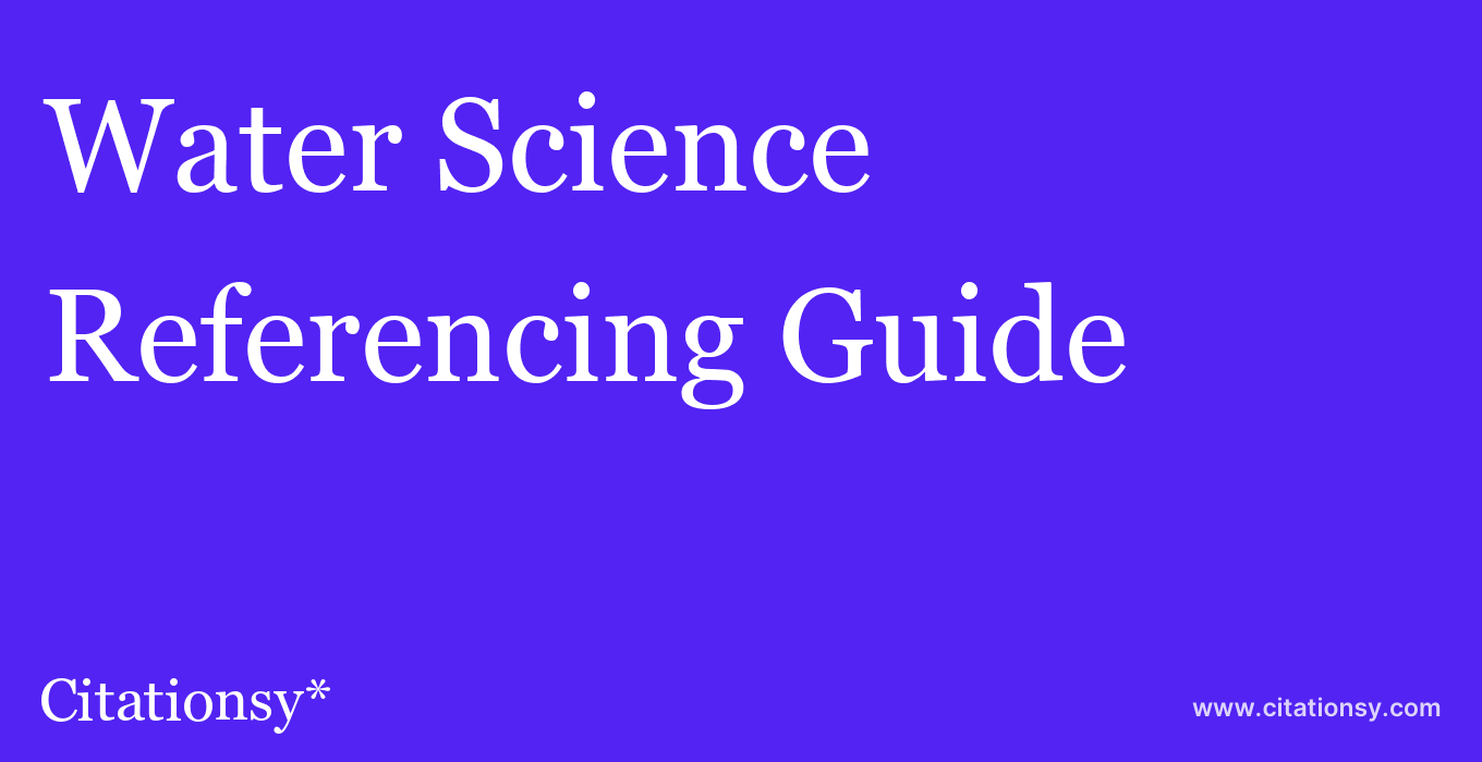 cite Water Science & Technology  — Referencing Guide